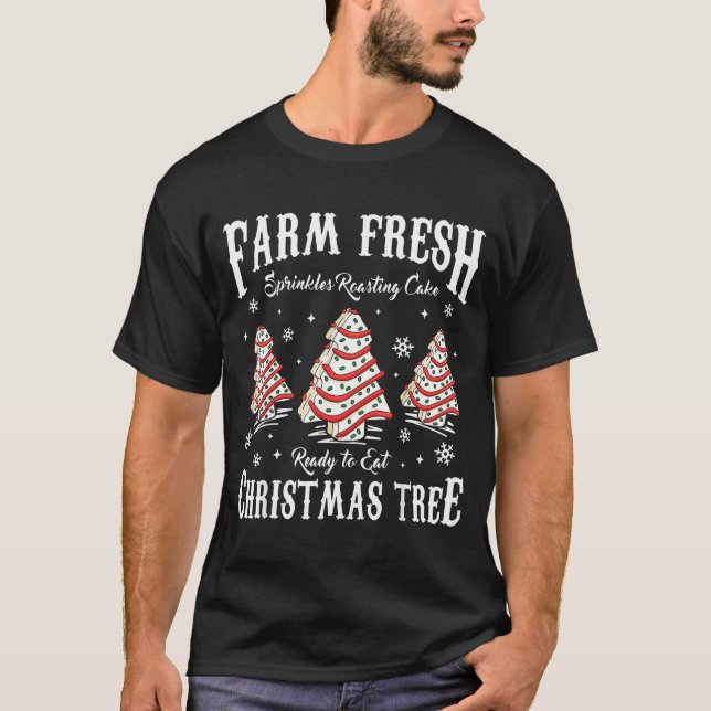 Camiseta Farm Fresh Christmas Tree Xmas Debbie Cakes Family (Frente)