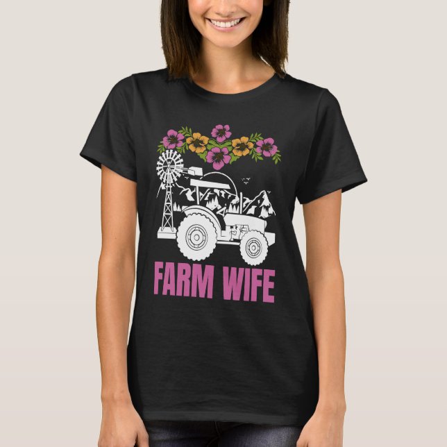 Camiseta Farm Wife tractors Farmer Farming Tractor (Frente)