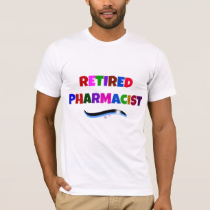 Camiseta Farmacêutico aposentado, Design de texto colorido