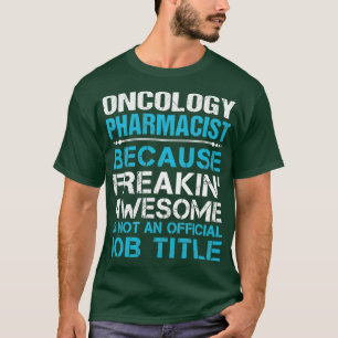 Camiseta Farmacêutico de Oncologia Adormecendo Trabalho Fan