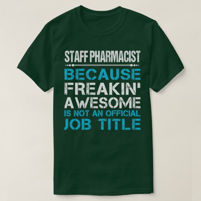 Camiseta Farmacêutico do funcionarios Arrumando Excelente O (Frente do Design)