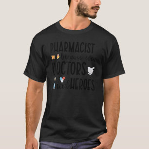Camiseta Farmacêutico Porque Médicos Precisam de Heróis Far