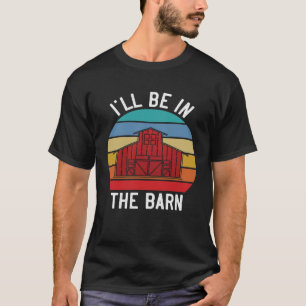 Camiseta Farmer, estarei no Barn Barn Animal Farming