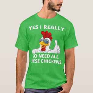 Camiseta Farmer Funny Farming Yes I really do need all thes