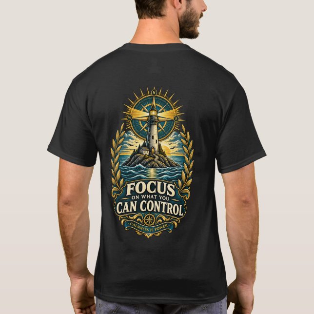 Camiseta Farol de Foco no que Você Pode Controlar (Verso)