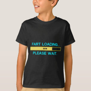 Camiseta Fart a carga… Espere por favor