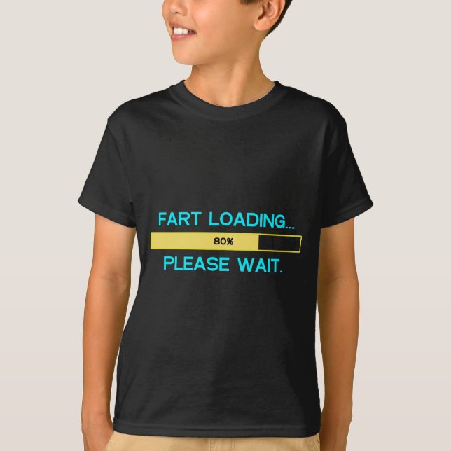 Camiseta Fart a carga… Espere por favor (Frente)