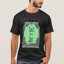 Camiseta Fart In A Jar - Fart Piada - Engraçado