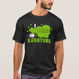 Camiseta Fart in the Elevators Operador Elevator Engenheiro