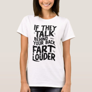 Camiseta Fart Louder Funny Cote Típica Engraçada