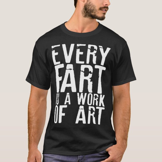 Camiseta Fart  Men Boys Cool Hilarious Sarcastic Humorous   (Frente)