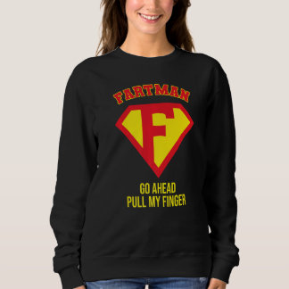 Camiseta Fartman Go Ahead Pull My Finger, Farting Gag, Funn