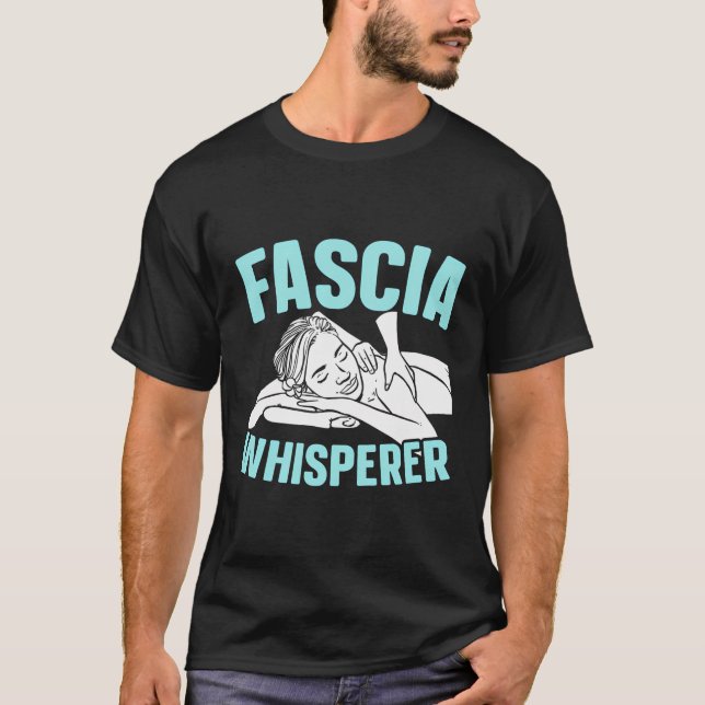 Camiseta Fascia Whisperer Licenciou Massagem Terapista Mass (Frente)