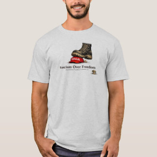 CAMISETA FASCISM OVER FREEDOM