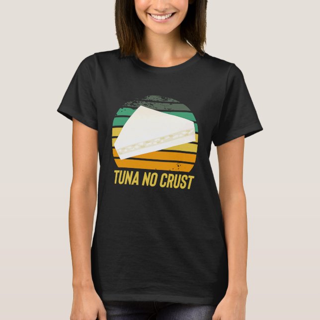 Camiseta Fast Car Quote Furious Tuna No Crust (Frente)