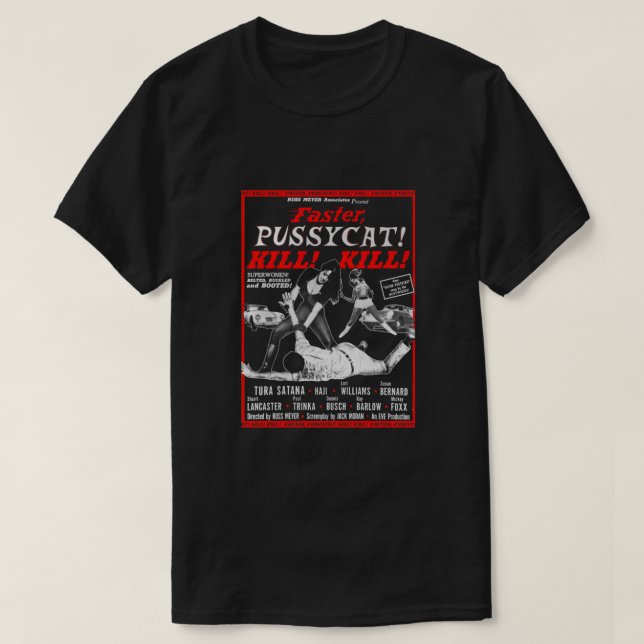 Camiseta Faster Pussycat Kill Tura Satana Retro Movie (Frente do Design)