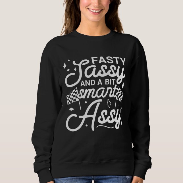 Camiseta Fasty sassy and a bit smart assy Go Kart Mom Racin (Frente)