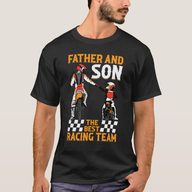 Camiseta Father And Son The Best Racing Team  Motocross Dir (Frente)