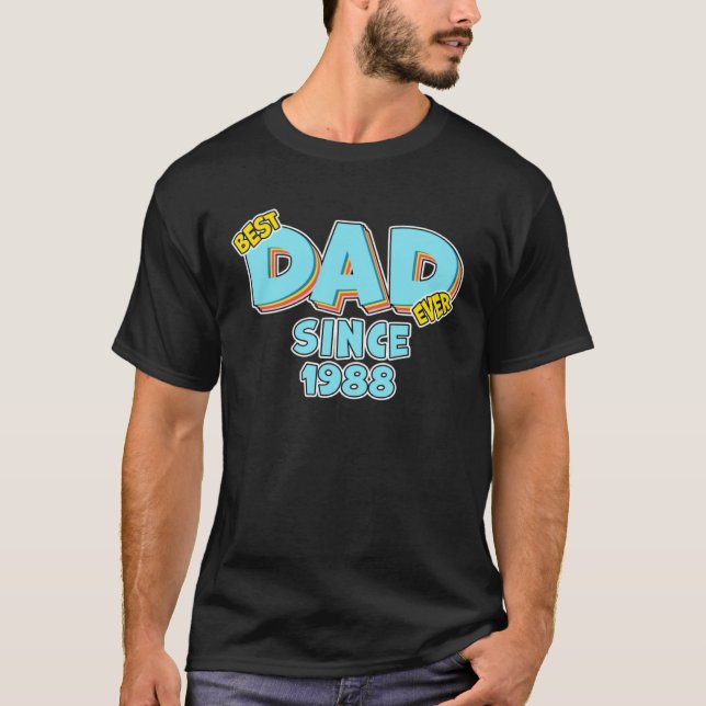 Camiseta Father Best Dad Ever Since 1988 Great Dad (Frente)