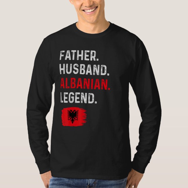 Camiseta Father Husband Albanian Legend Proud Dad Albania F (Frente)