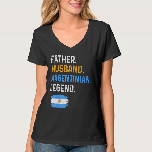 Camiseta Father Husband Argentinian Legend Proud Dad Argent (Frente)