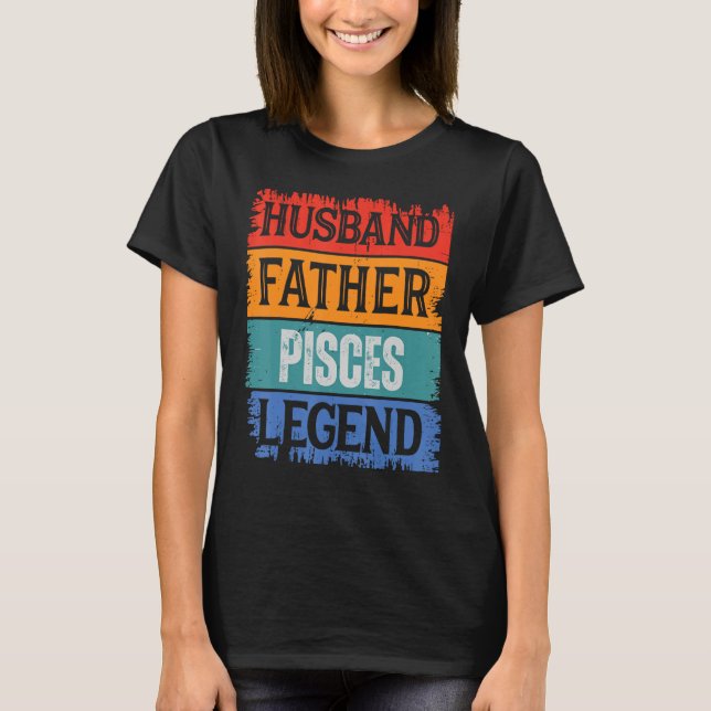 Camiseta Father Husband PISCES Legend Proud Dad  Retro Papa (Frente)