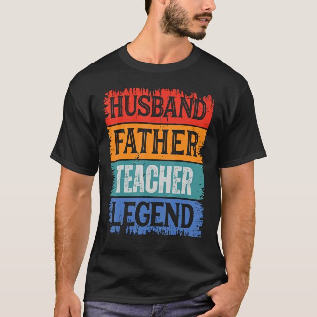 Camiseta Father Husband TEACHER Legend Proud Dad  Retro Pap (Frente)