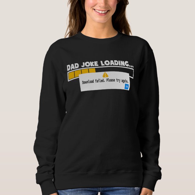 Camiseta Father's Day Dad Joke Loading Failed   For Dad (Frente)