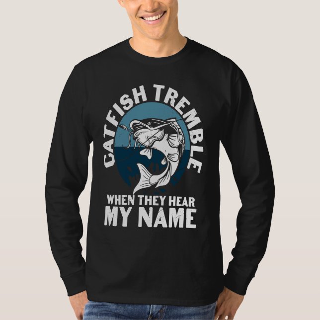 Camiseta Father's Day Fishing Fisherman Catfish Tremble (Frente)