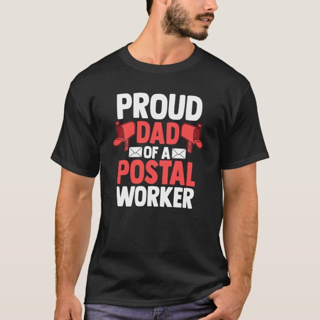 Camiseta Father's Day Postman Daddy Proud Dad Of A Postal W (Frente)