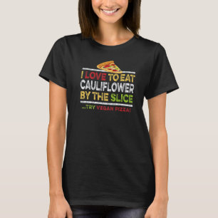 Camiseta Fatia de Pizza de Couve-flor Vegana Citação Sem Gl