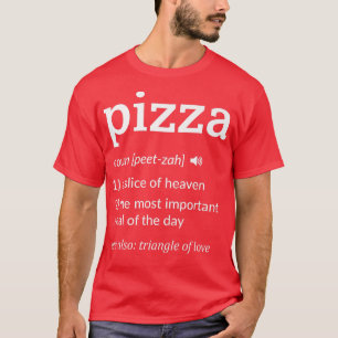 Camiseta Fatia Engraçada de Definição de Pizza do Céu