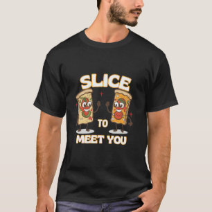 Camiseta Fatia para te conhecer pizza engraçada