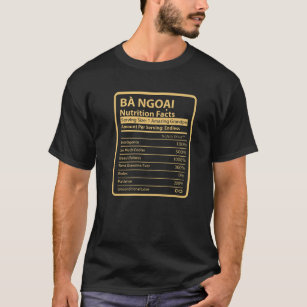Camiseta Fato de Nutrição Avó Vietnamita - Ba Ngoai Prese