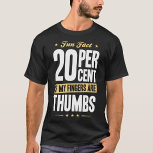 Camiseta Fato Divertido 20% Dedos Dedos Dói Engraçados Mate