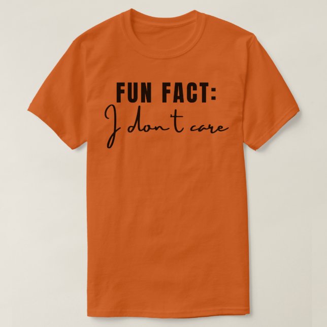 Camiseta Fato Divertido Não Me Importo 3 (Frente do Design)