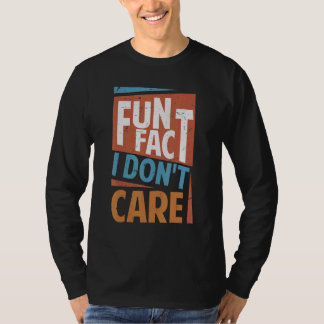 Camiseta Fato divertido Não me importo com o Sarcasm Office