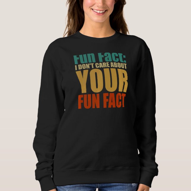 Camiseta Fato divertido Não me importo com sua trivia de fa (Frente)