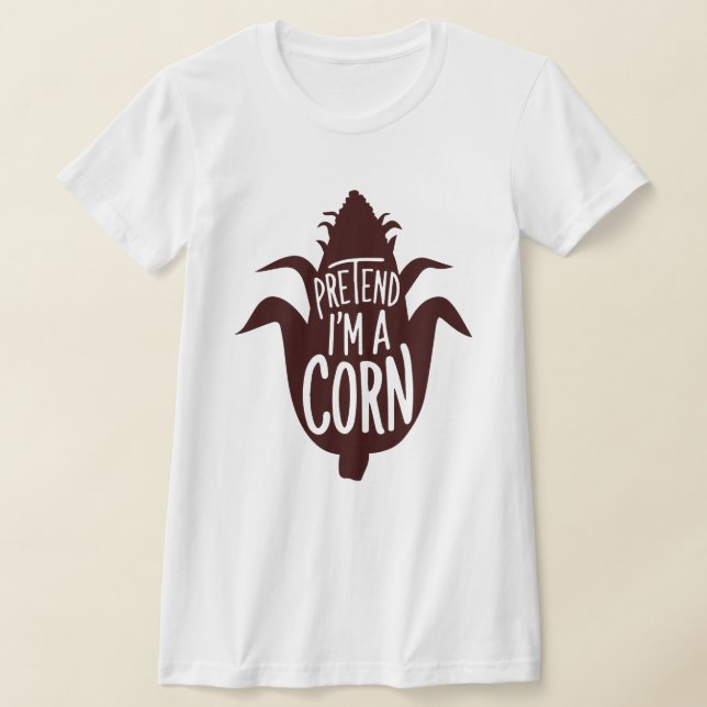 Camiseta Fatos Adultos de Halloween Fingem que sou um Milho (Postura )
