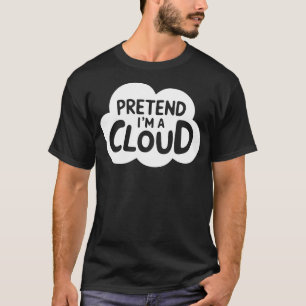 Camiseta Fatos Adultos de Halloween Fingem que sou uma nuve