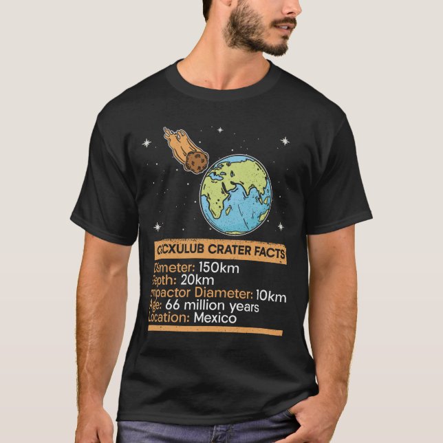 Camiseta Fatos da Cratera Chicxulub - Astronomia Espacial A (Frente)