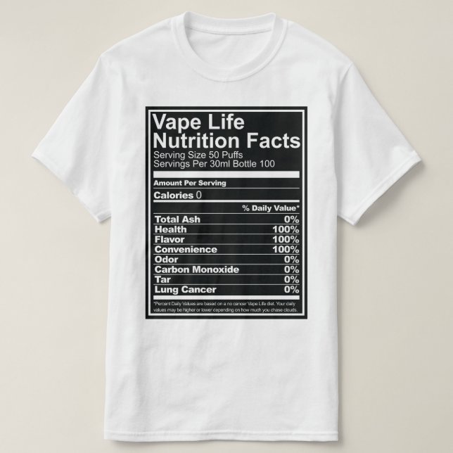 Camiseta Fatos da nutrição da vida de Vape (Frente do Design)
