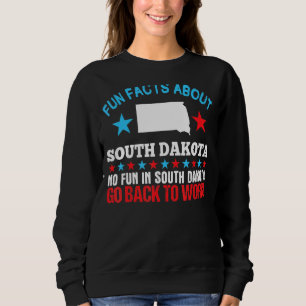 Camiseta Fatos Divertidos Sobre Dakota Do Sul Não Divertime