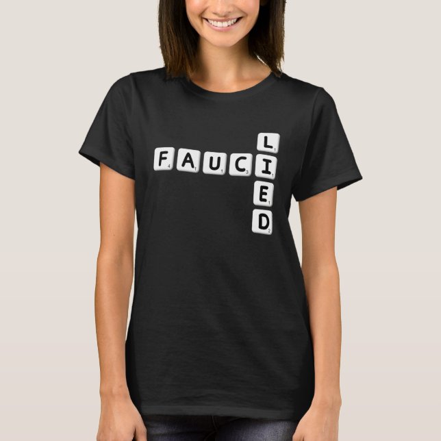 Camiseta Fauci Lied Word Tiles (Frente)