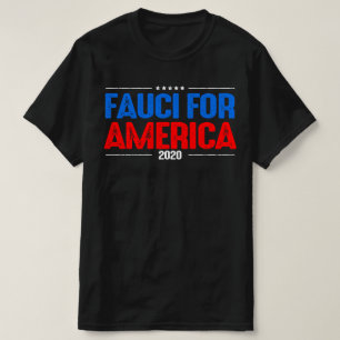 Camiseta Fauci para o Presidente 2020