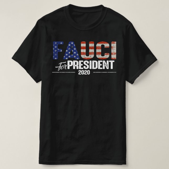 Camiseta Fauci para o Presidente 2020 (Frente do Design)
