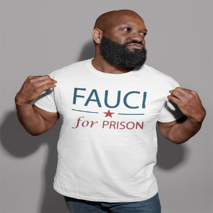 Camiseta Fauci Para O Slogan Anti Fauci Da Prisão
