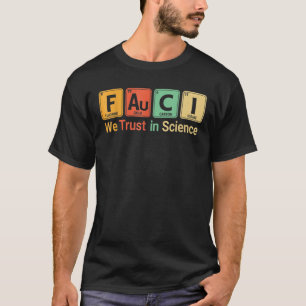 Camiseta Faucis Nós Confiamos. Para dentro. Periodicidade d
