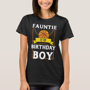 Camiseta Fauntie Do Aniversário De Basquete De Aniversário