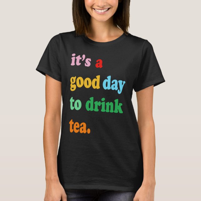 Camiseta Favorite Tea Drinker Cute Tea Drink  Saying for Wo (Frente)